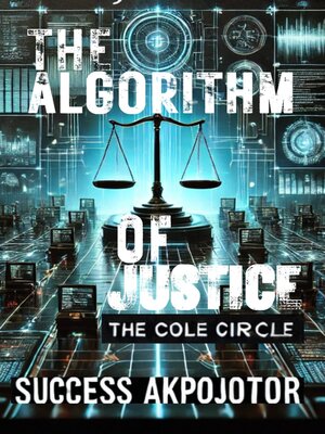 cover image of The Algorithm of Justice
